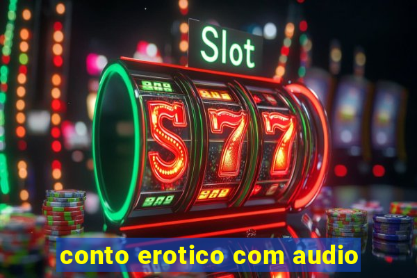 conto erotico com audio